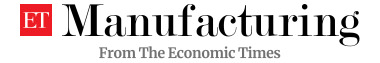 manufacturing.economictimes.indiatimes.com